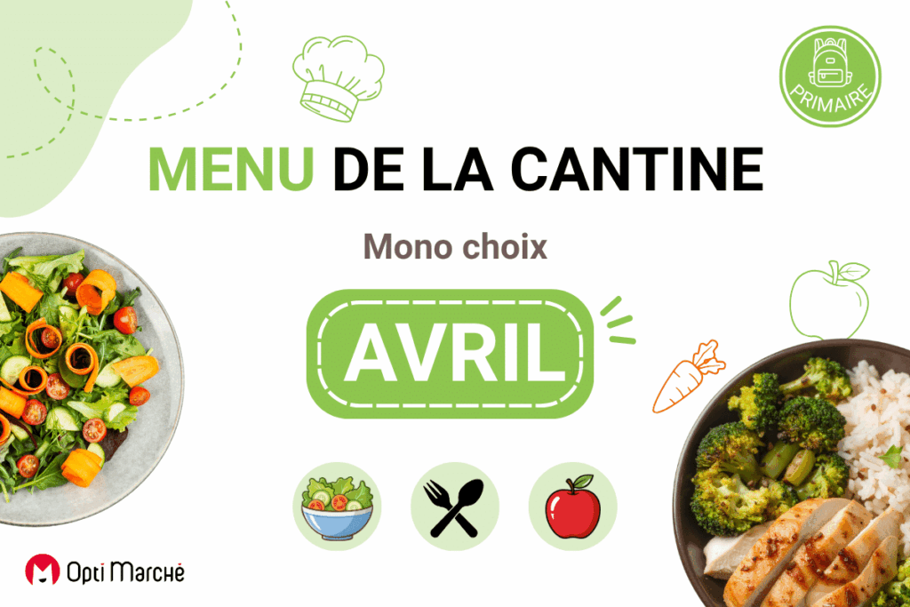 Menu cantine primaire – Avril (cycle de menus scolaires)